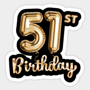 51st Birthday Gifts - Party Balloons Gold Sticker